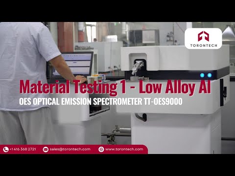 Preview image for the video "#1 Material Test: Low Alloy AI - OES Optical Emission Spectrometer TT-OES9000 | Torontech".