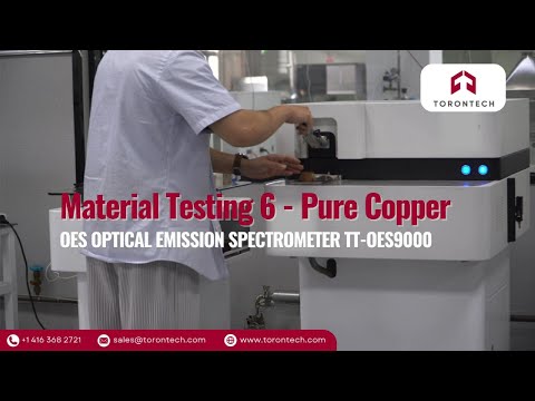 Preview image for the video "#6 Material Test: Pure Copper - OES Optical Emission Spectrometer TT-OES9000 | Torontech".