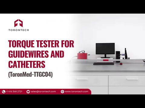 Preview image for the video "Torque Tester for Guidewires and Catheters | Torontech".