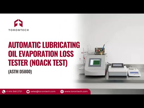 Preview image for the video "Automatic Lubricating Oil Evaporation Loss Tester (NOACK Test) TT-5800Z - ASTM D5800 | Torontech".