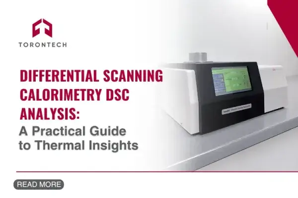 Differential Scanning Calorimetry DSC Analysis: A Practical Guide to Thermal Insights