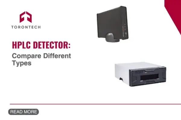 featured image of Compare Different HPLC Detector Types