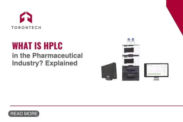 featured image of What Is HPLC in the Pharmaceutical Industry